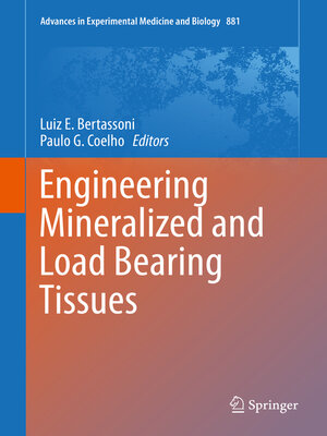 cover image of Engineering Mineralized and Load Bearing Tissues